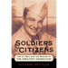 Soldiers to Citizens: The G.I. Bill and the Making of the Greatest Generation