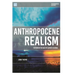 Anthropocene Realism: Fiction in the Age of Climate Change