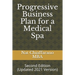 Progressive Business Plan for a Medical Spa: Second Edition (Updated 2021 Version)