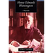 Henry Edwards Huntington: A Biography