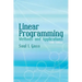 Linear Programming: Methods and Applications