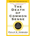 The Death of Common Sense: How Law Is Suffocating America