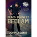 Beach Blanket Bedlam: Volume Two in the Service with a Sneer Chronicles