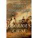 The Glorious Cause: The American Revolution, 1763-1789