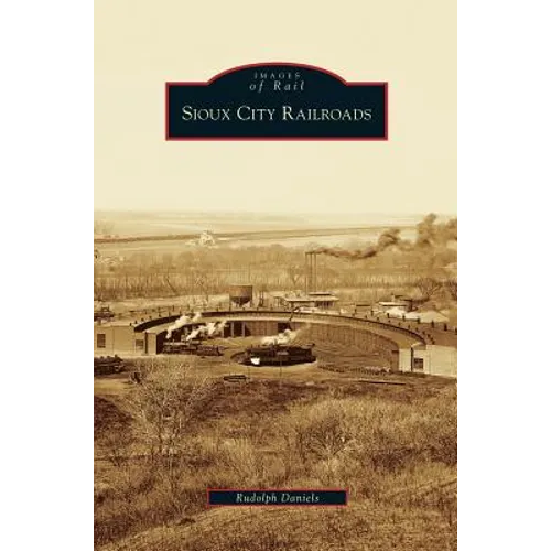 Sioux City Railroads