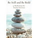 Be Still and Be Bold: 31 Meditations for Trauma Survivors