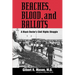 Beaches, Blood, and Ballots: A Black Doctor's Civil Rights Struggle