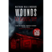 Wounds: Six Stories from the Border of Hell