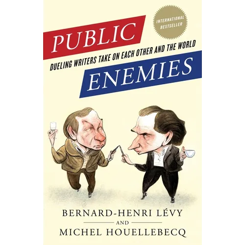 Public Enemies: Dueling Writers Take On Each Other and the World