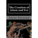 The Creation of Adam and Eve: Book 3 History of Mankind