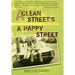 A Clean Street's a Happy Street: A Bronx Memoir