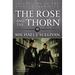 The Rose and the Thorn