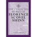 The Complete Works Of Florence Scovel Shinn