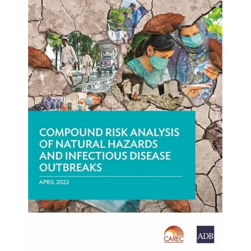 Compound Risk Analysis of Natural Hazards and Infectious Disease Outbreaks