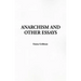 Anarchism and Other Essays