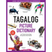 Tagalog Picture Dictionary: Learn 1500 Tagalog Words and Expressions - The Perfect Resource for Visual Learners of All Ages (Includes Online Audio)