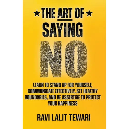 The Art of Saying NO