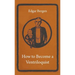 How to Become a Ventriloquist