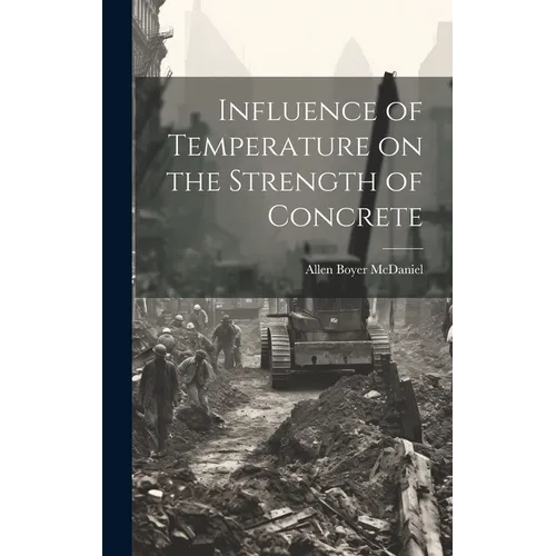 Influence of Temperature on the Strength of Concrete