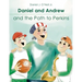 Daniel and Andrew and the Path to Perkins