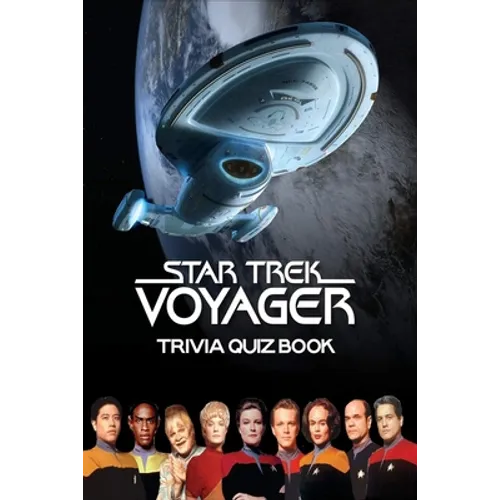 Star Trek Voyager: Trivia Quiz Book