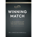 Winning Match: Leadership for Game Changers