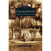 Charleston: A Historic Walking Tour