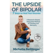 The Upside of Bipolar