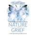 The Transformational Nature of Grief: A Pocket Guide Embracing the Light of Your Soul
