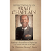 Reflections of an Army Chaplain: From Sonny to Reverend Davis to Chaplain Davis to Dr. Davis to Sonny-Just Tell the Truth