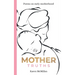 Mother Truths: Poems on Early Motherhood
