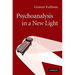 Psychoanalysis in a New Light