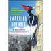 Imperial Dreams: Tracking the Imperial Woodpecker Through the Wild