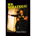 Mr. Strategic