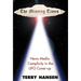 The Missing Times: News Media Complicity in the UFO Cover-Up
