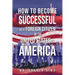 How to Become Successful as a Foreign Citizen in the United States of America