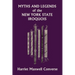 Myths and Legends of the New York State Iroquois (Yesterday's Classics)