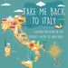 Take Me Back to Italy - Geography Education for Kids Children's Explore the World Books
