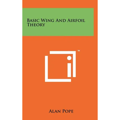 Basic Wing And Airfoil Theory