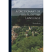 A Dictionary of the Scottish Language
