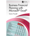 Business Financial Planning with Microsoft Excel