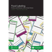 Food Labeling: Politics and Policies in the United States