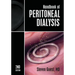 Handbook of Peritoneal Dialysis: Second Edition
