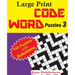 Large Print Code Word Puzzles 3