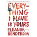 Everything I Have Is Yours