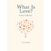 What is Love? A Story Collection
