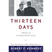 Thirteen Days: A Memoir of the Cuban Missile Crisis