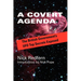A Covert Agenda: The British Government's UFO Top Secrets Exposed
