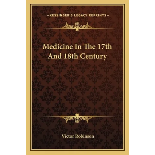 Medicine In The 17th And 18th Century