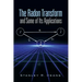 The Radon Transform and Some of Its Applications